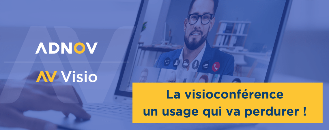 Visioconférence: un usage qui va perdurer !