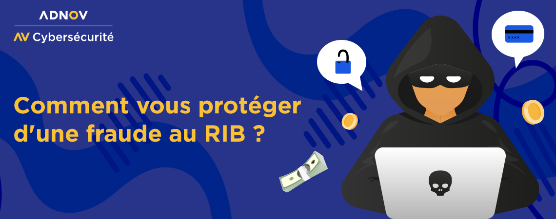 Notaires : Comment vous protéger d’une fraude au RIB ?