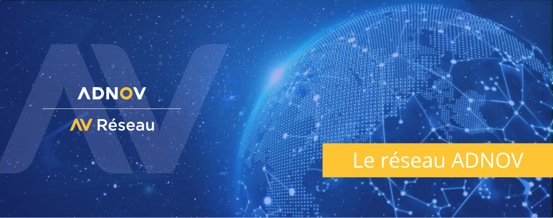 Visuel du Réseau ADNOV : illustration d'un réseau numérique mondial avec connexions sécurisées et logo ADNOV Réseau