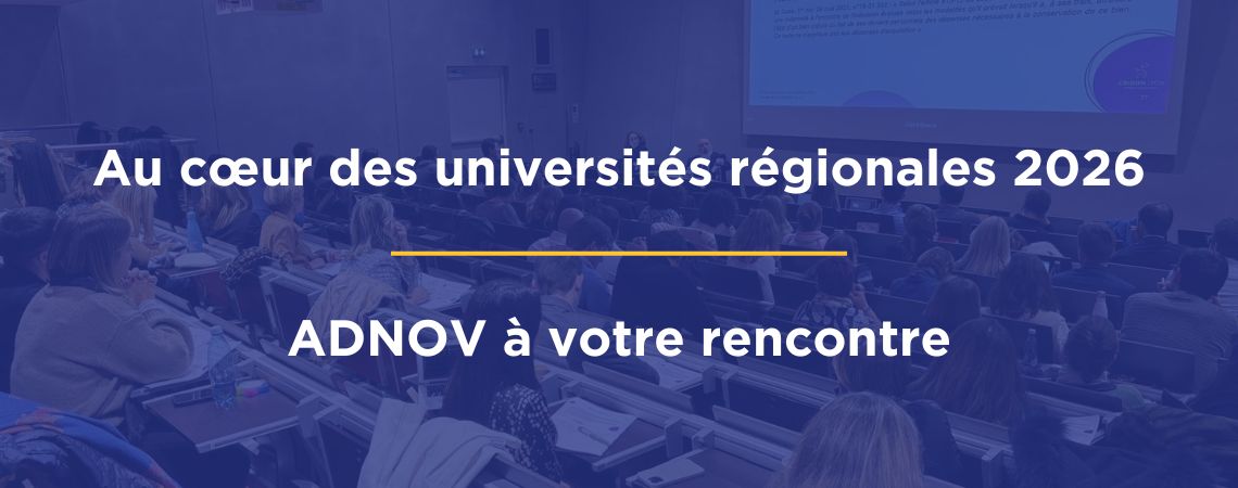 Formation notariale 2026 : ADNOV au cœur des universités régionales